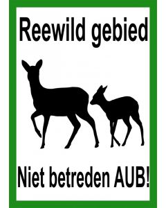 Signaalbord aluminium „Reewild gebied Niet betreden AUB"